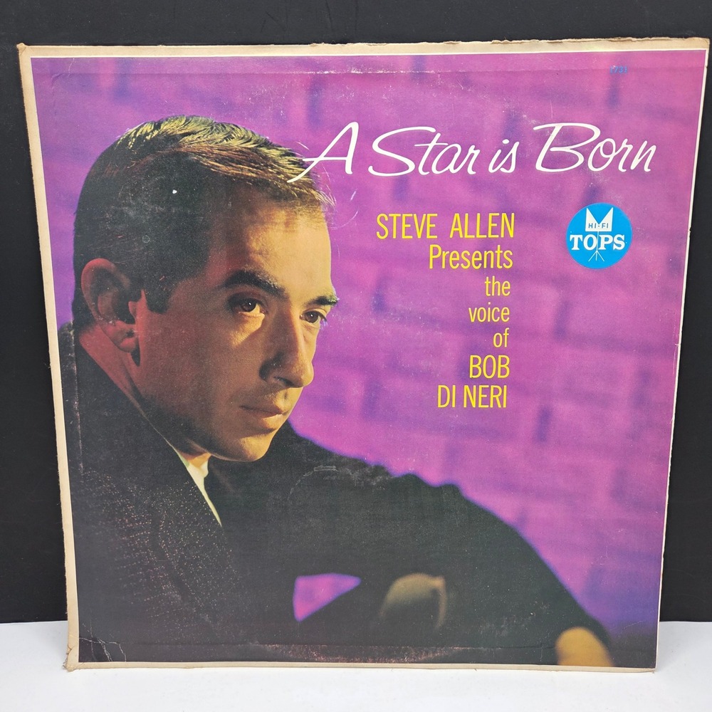 Tops Bob Di Neri A Star Is Born Vinyl LP L 1731 Steve Allen Vintage 33 RPM Jazz